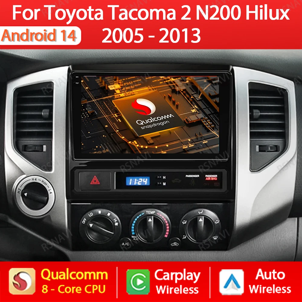 Android 14 Wireless Carplay Auto For Toyota Tacoma 2 HILUX 2005 - 2015 GPS Navi Head Unit Car Radio Multimedia Video 4G WIFI BT