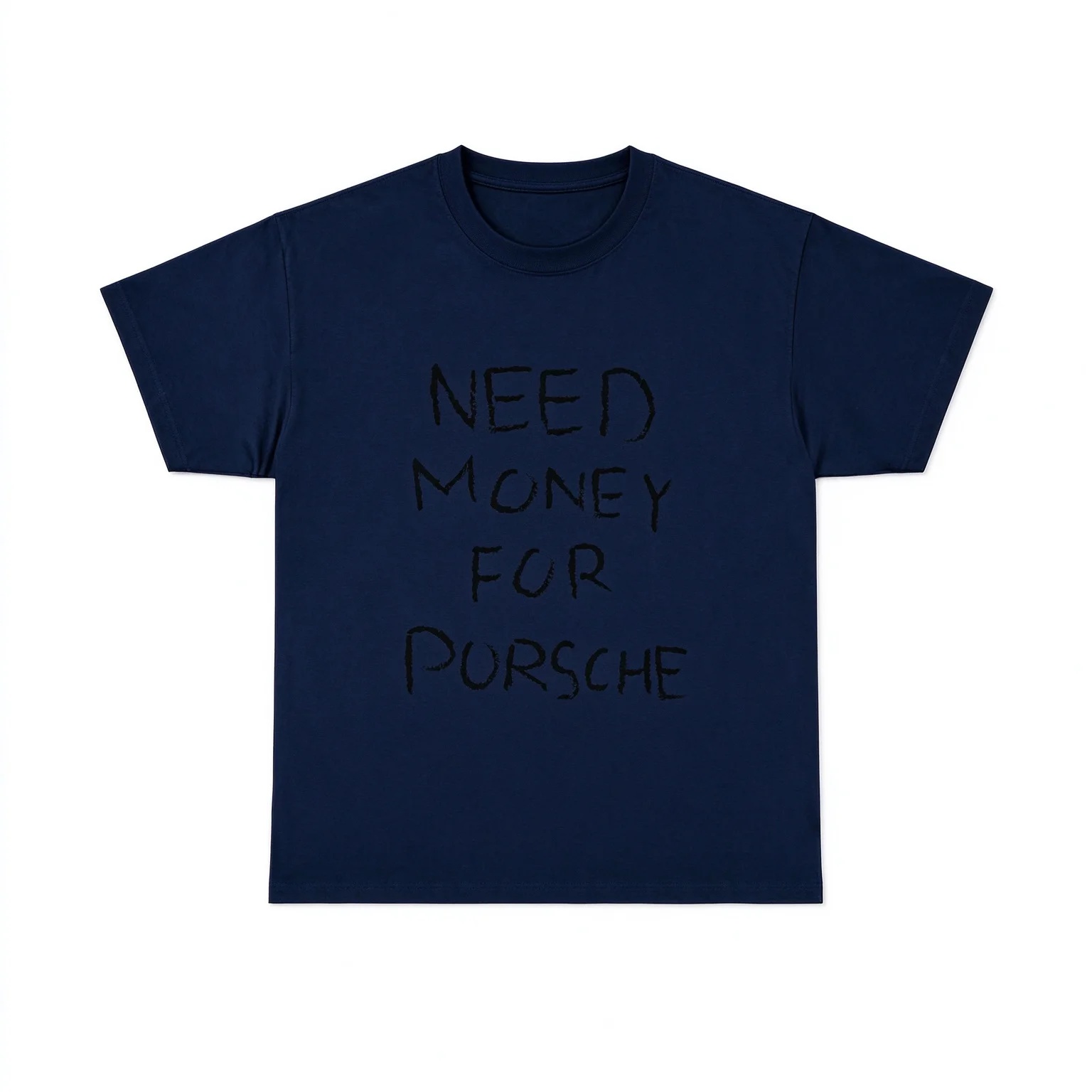 2026 New Men T-Shirt Need Money For Porsche Text Print Short Sleeve Tee Unisex Casual Round Neck Summer Streetwear Tops