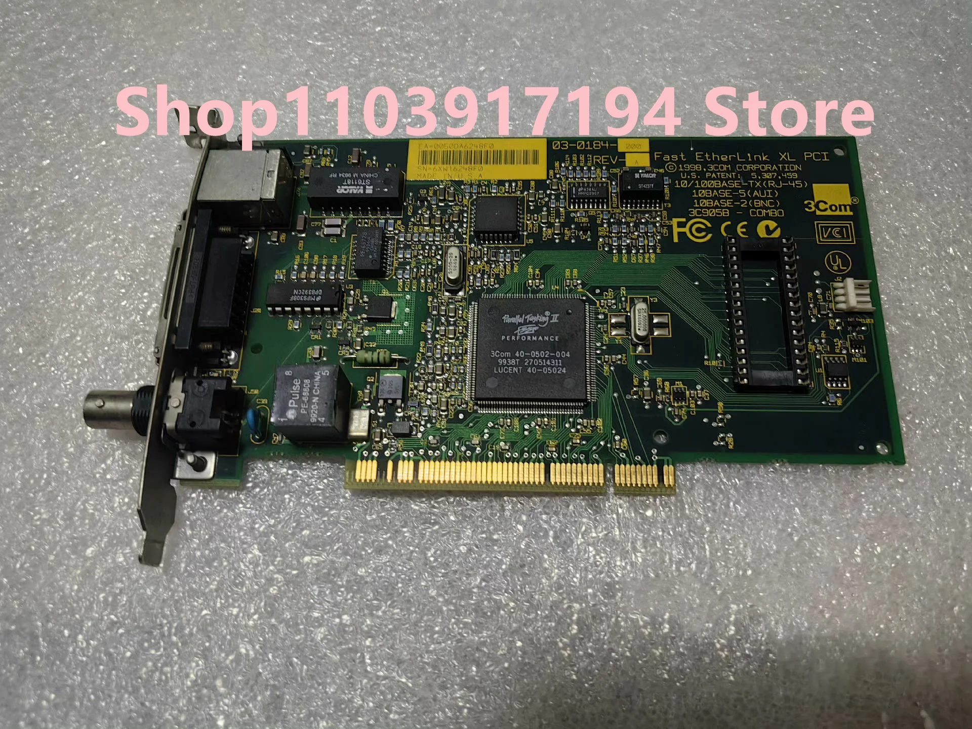 FOR 3COM 03-0184-000 REV-A FAST ETHERLINK XL PCI RJ-45 AUI BNC 02-0184-000