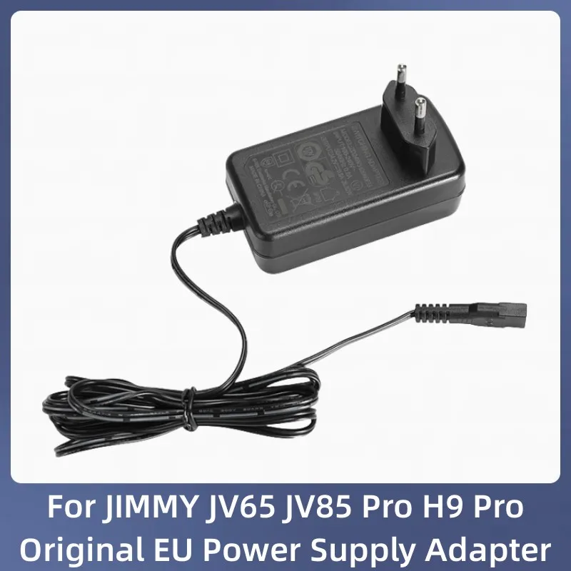 Original Charger For JIMMY JV65/ JV85 Pro/ H9 Pro/ H9 Flex/ HW8/ HW8 Pro/ H10 Flex/ H10 Pro EU Power Supply Adapter