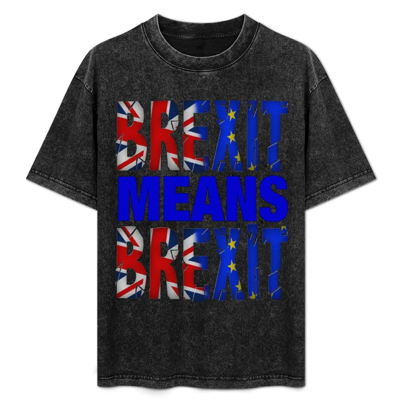 BREXIT MEANS BREXIT T-Shirt anime figures summer top tshirts for men