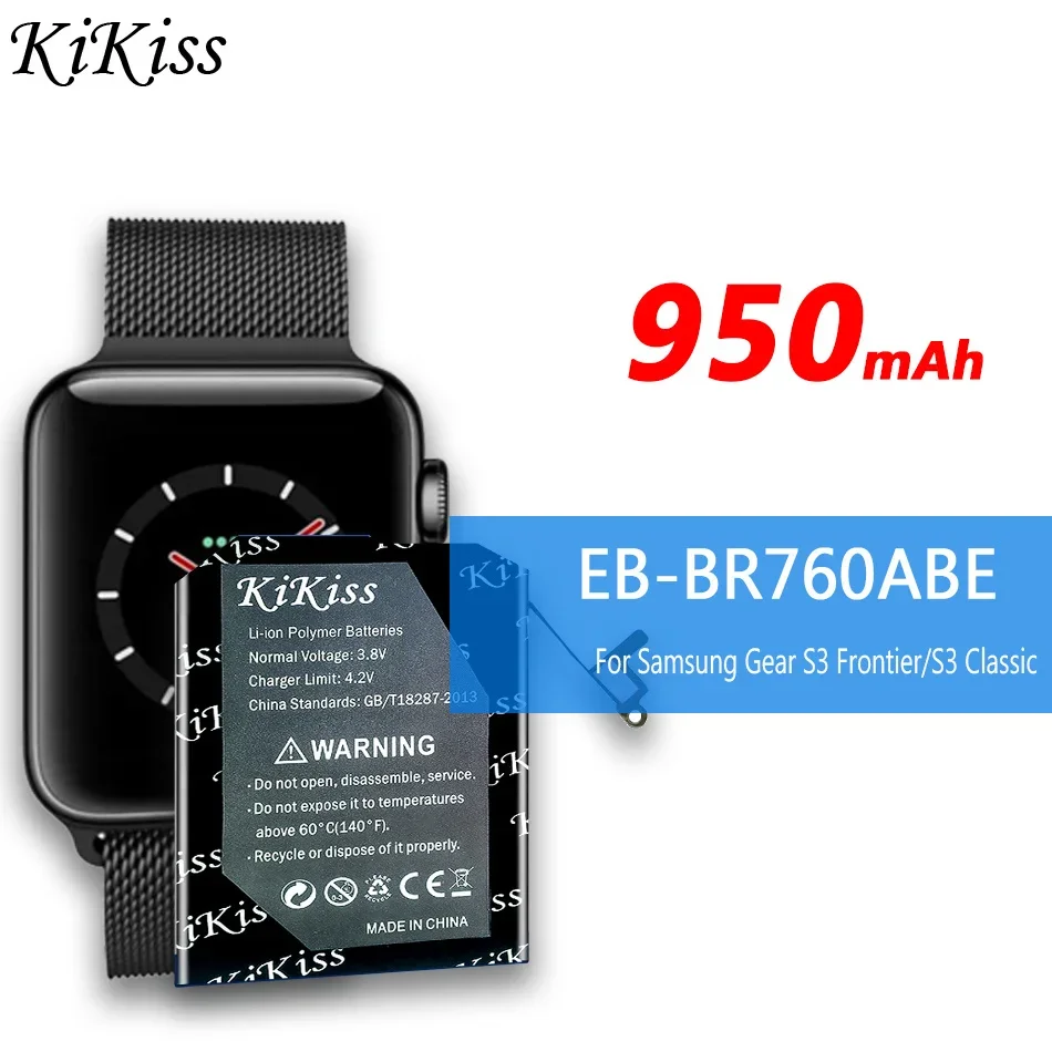 950mAh KiKiss Battery EB-BR760ABE For Samsung Gear S3 GearS3 Frontier/S3 Classic EB-BR760A SM-R760 SM-R770 SM-R765 SM-R765S