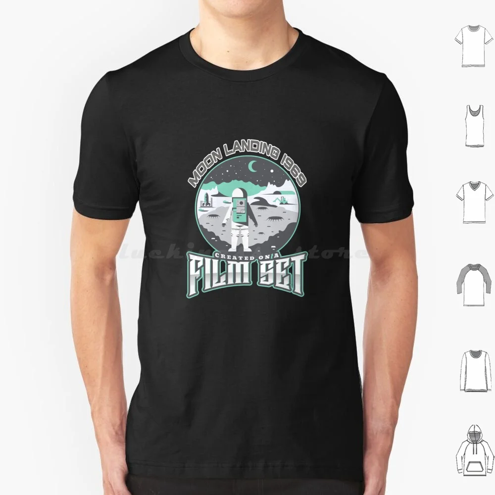 

Hoax Moon Landing 1969-Created On A Film Set-T Shirt Cotton Men Women DIY Print Moon Astronaut Moon 1969 Hoax Film Set Film