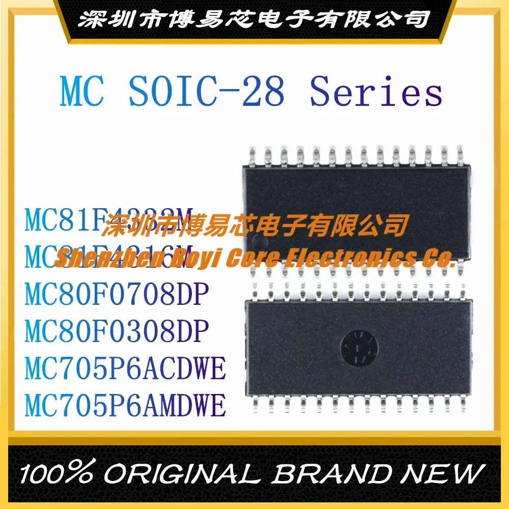 

MC81F4332M MC81F4316M MC80F0708DP MC80F0308DP MC705P6ACDWE MC705P6AMDWE SOIC-28 New Original Genuine