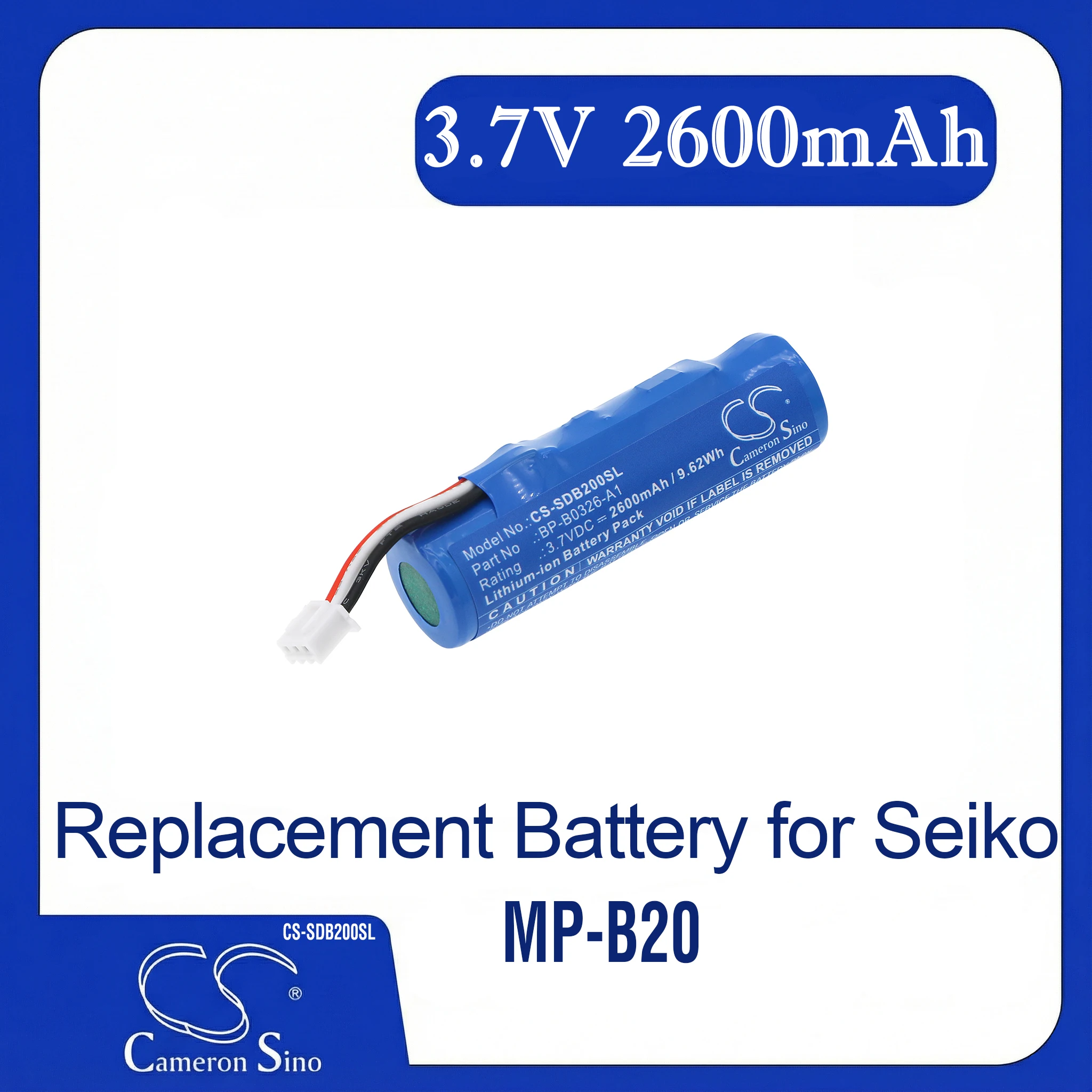 

Cameron Sino Replacement Battery for Seiko MP-B20, Fits P/N 4331304,BP-B0326-A1,BP-B0326-B1,IS496