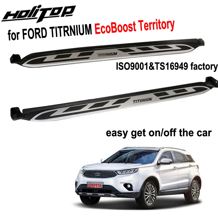 new arrival side step side bar pedals running board for FORD TITRNIUM EcoBoost Territory,thick aluminum alloy, ISO9001 quality