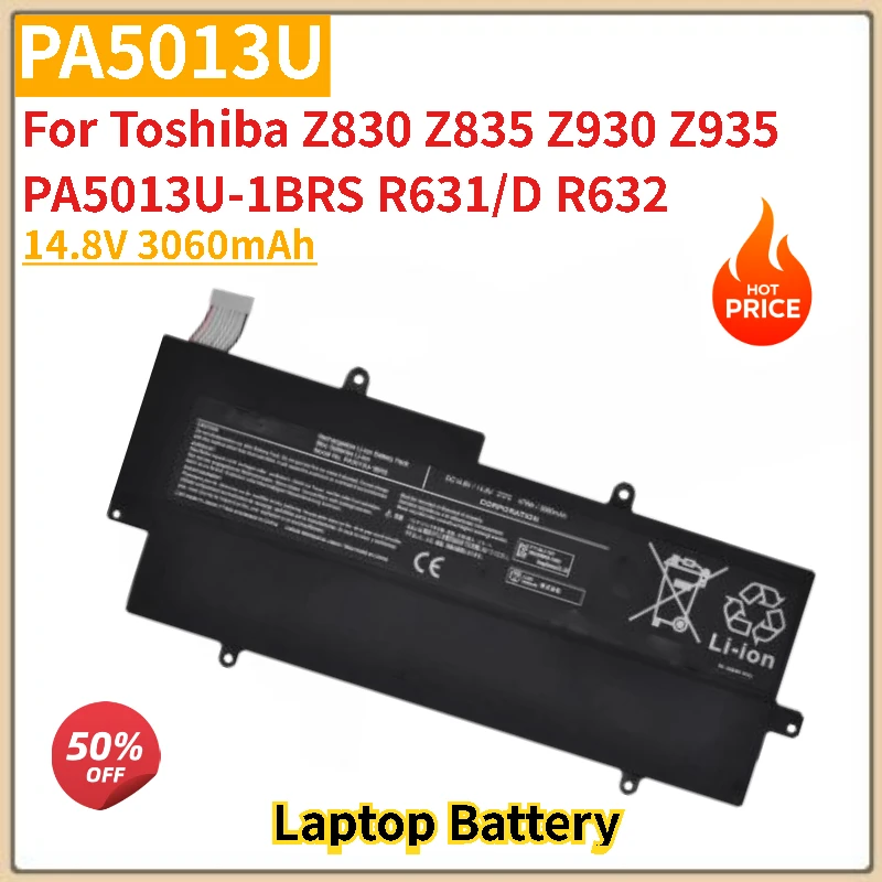 

High Quality PA5013U Laptop Battery 14.8V 3060mAh for Toshiba Z830 Z835 Z930 Z935 PA5013U-1BRS R631/D R632 Replacement Battery