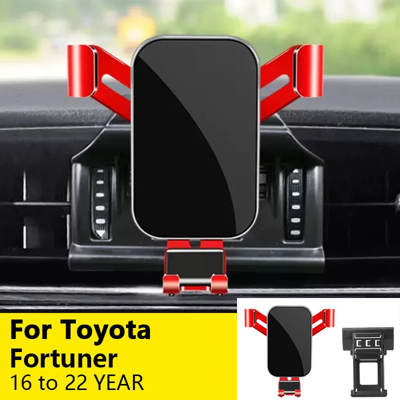 

For Car Cell Phone Holder Air Vent Mount GPS Gravity Navigation Accessories for Toyota Fortuner 2016 to 2022YEAR