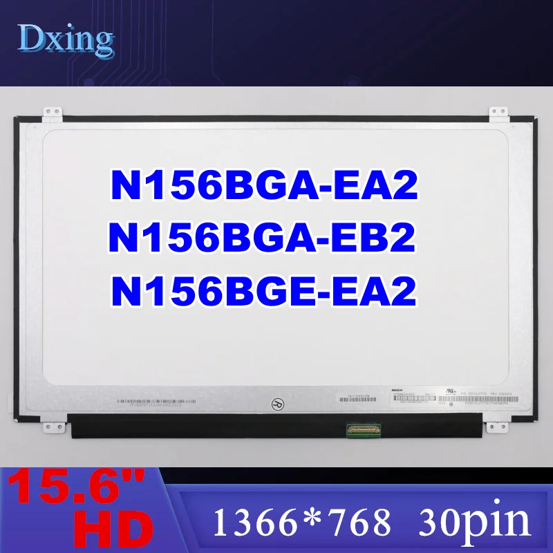 Painel Lcd Magro do Portátil Cabem N156bga-ea2 N156bga-eb2 N156bge-ea2 B156xtn07.0 B156xtn07.1 N156bge-e31 E41 Eaa E32 30pin 156” o