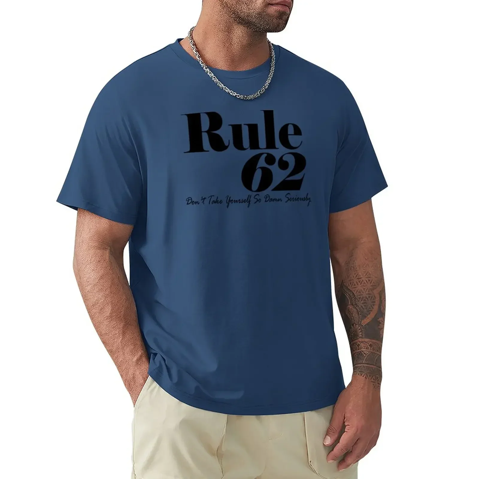 

Rule 62 Alcoholics Anonymous Tradition T-Shirt oversized t shirt animal prinfor boys men clothings