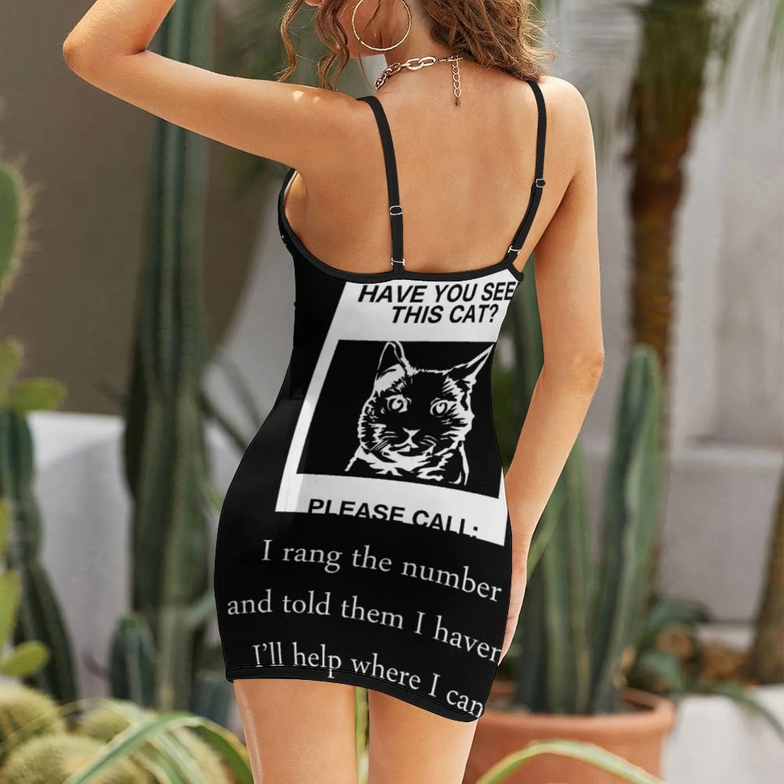 Exotic Have You Seen This Cat Classic For Graphic Women's Sling Dress  Woman's Gown Humor Graphic  Clubs Strappy Dress