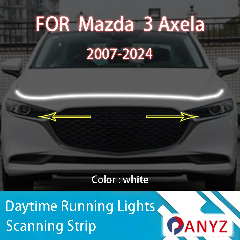 

ДЛЯ Mazda 3 Axela 2007-2024 Новое обновление светодиодных дневных ходовых огней сканирования капота автомобиля DRL направляющая декоративная лампа окружающего света 12 В