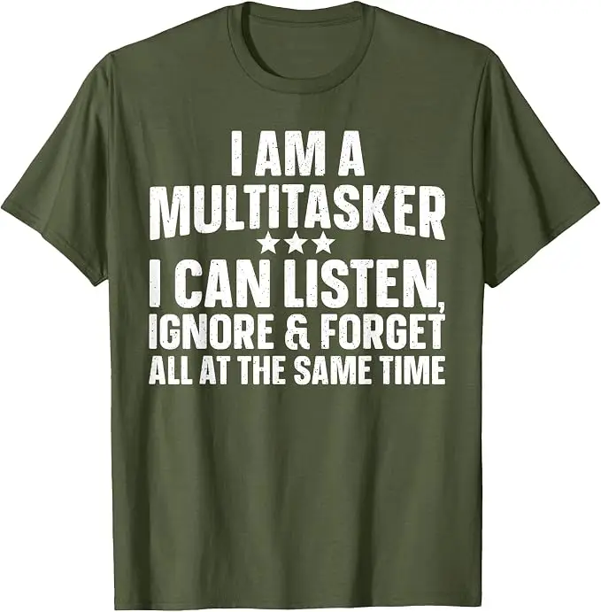 Lustiges Multitasker-Zitat-Kunst-T-Shirt für sarkastische Menschen, Männer und Frauen, Witzige Sprüche, Y2k Humorvolles Sarkasmus-Neuheits-T-Shirt – Detail 11