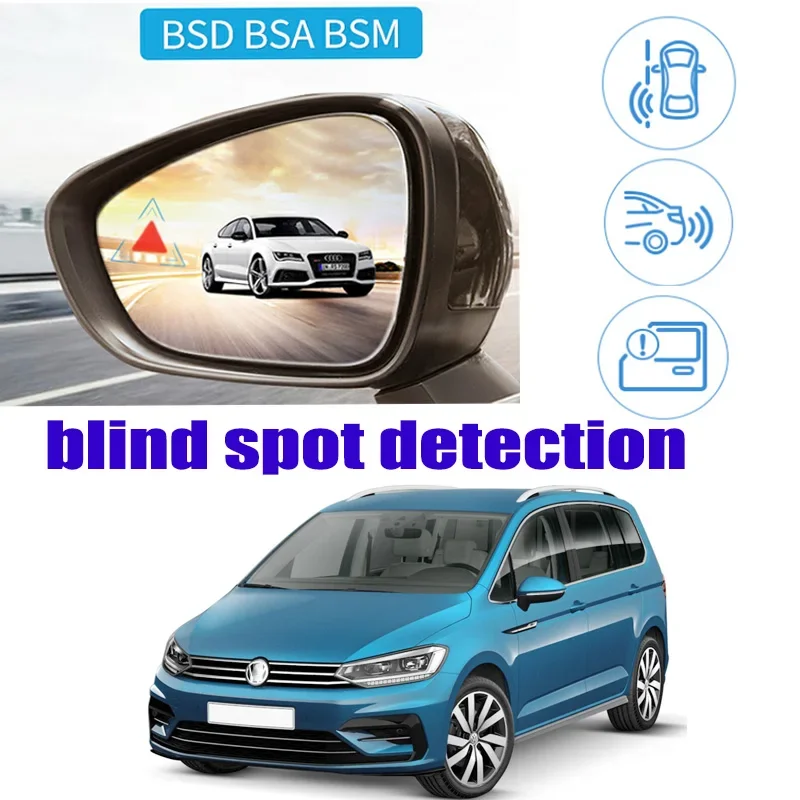 For Volkswagen VW Touran L 5T 2015~2020 Car BSM Blind Area Spot Warning Safety Drive Alert Mirror Rear Radar Detection System