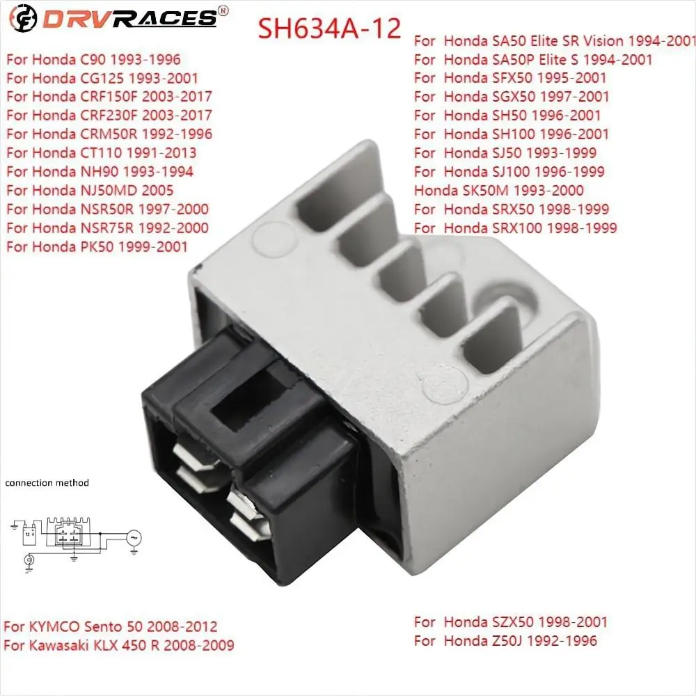 SH634A-12 Motorcycle Regulator Rectifier For Honda CG125 CRF150F CRM50R CT110 NSR50R SH50 SJ50 SRX100 SFX50 KYMCO Sento 50 SJ100