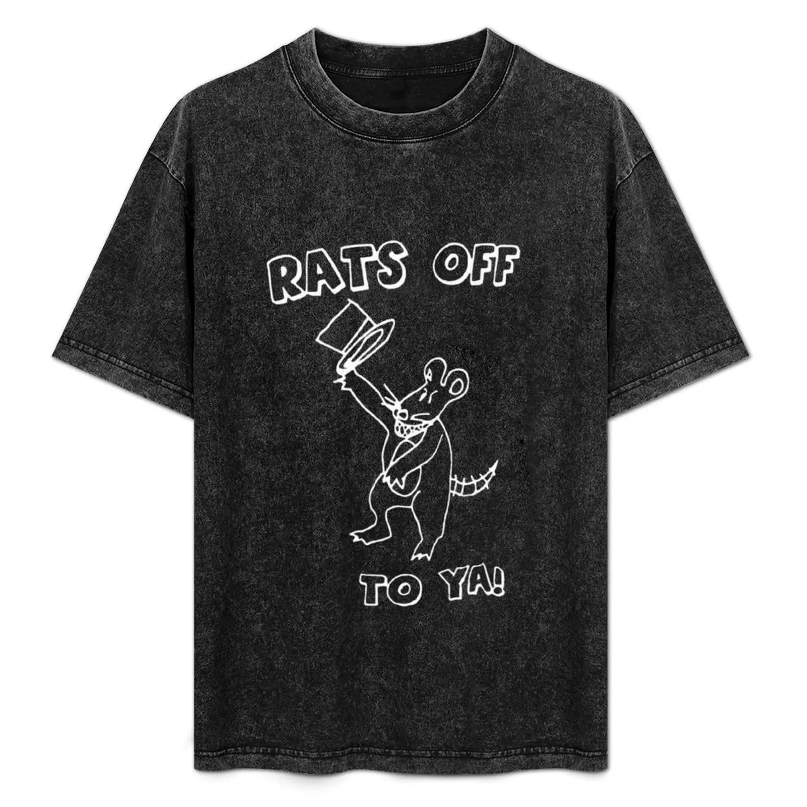 

Rats Off To Ya1 T-Shirt oversized graphic tee Funny t-shirt boys whites plain black t shirts men