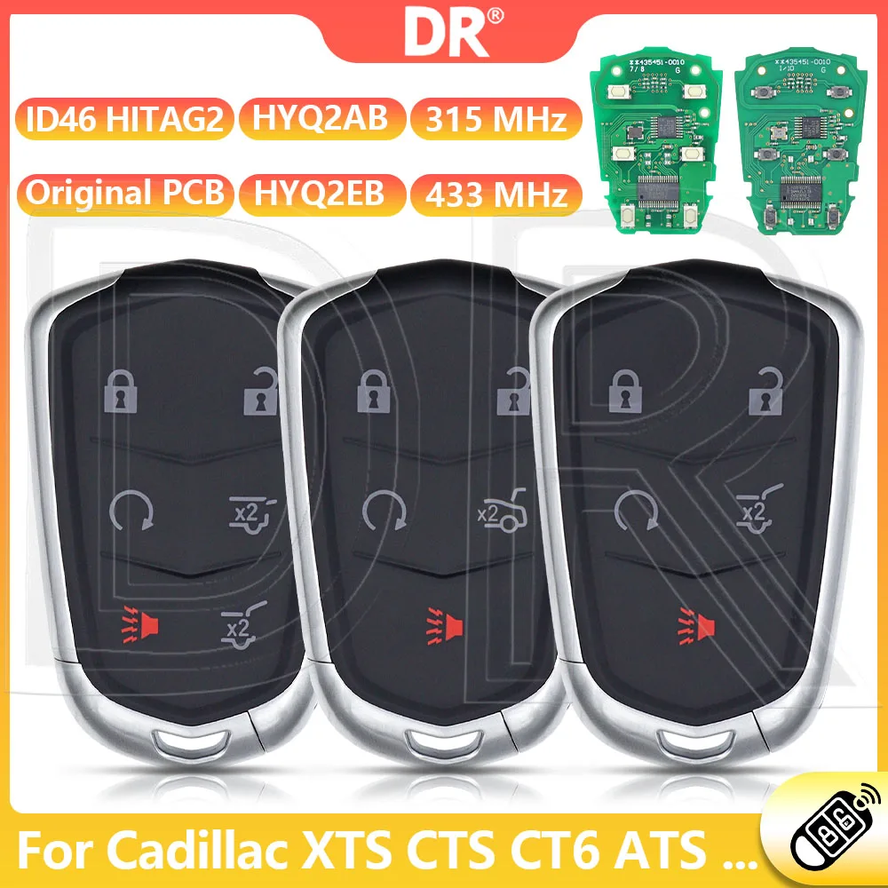 DR3 HYQ2AB 315MHz HYQ2EB 433MHz OEM/Aftermarket PCB ID46 Chip Proximity Car Remote Key For Cadillac XTS CTS CT6 ATS Escalade ESV
