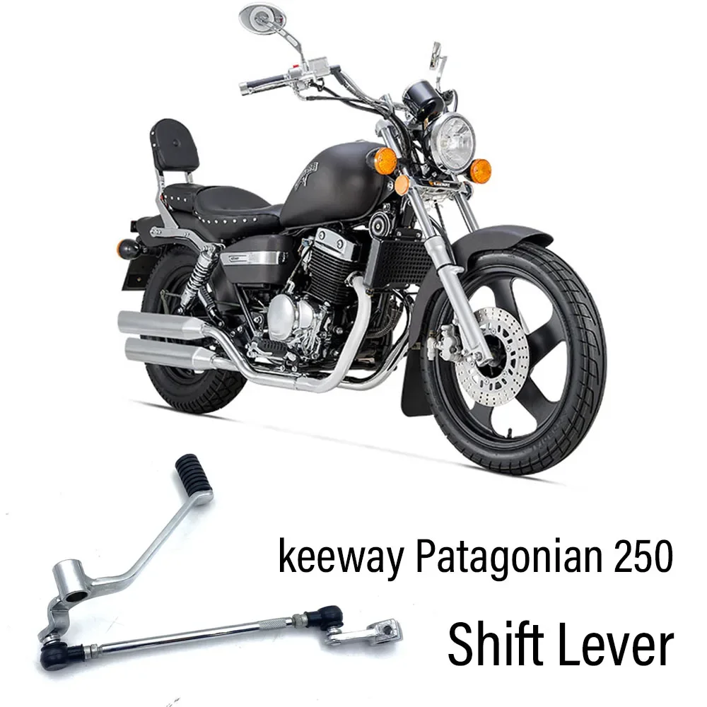 Fit keeway Patagonian Eagle 250 Eagle250 Patagonian250 Motorcycle Gear Shift Lever Gear Shift Lever Gear Lever