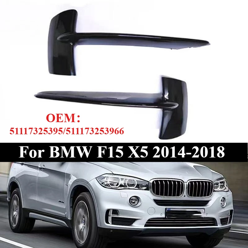 

For BMW F15 X5 2014-2018 51117325395 51117325396 Car Accessories 2PCS Front Bumper Lower Grille Trim Black/Silver/chrome