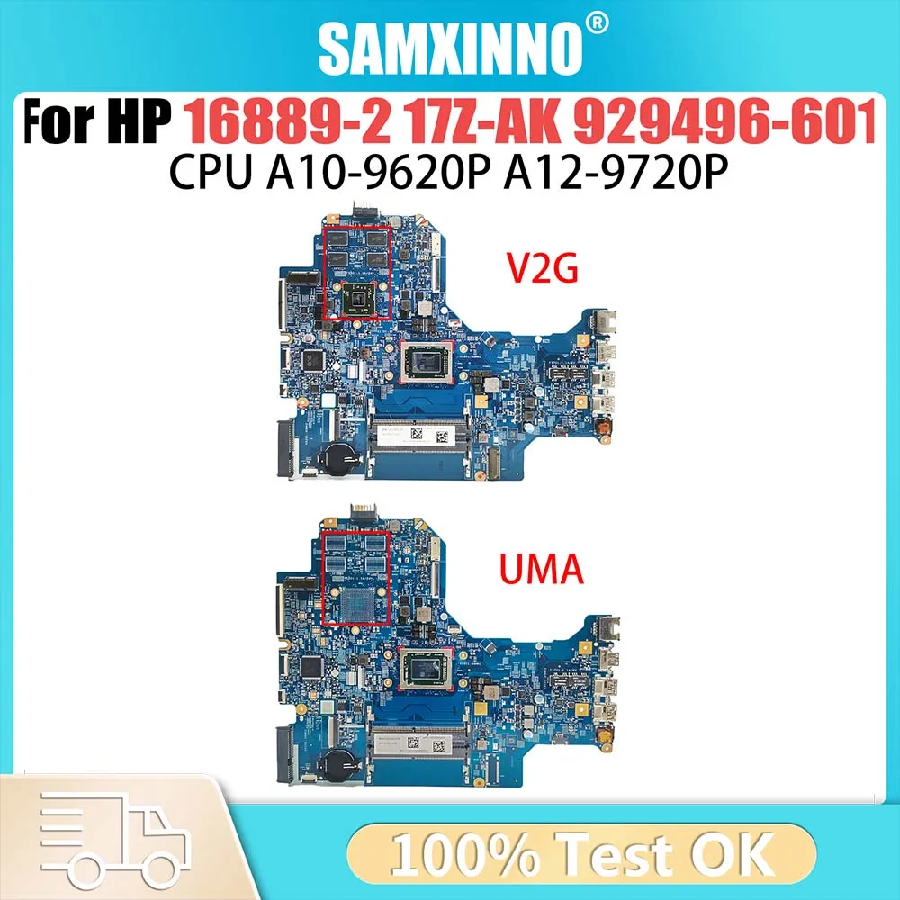 

H16889-2 Mainboard For HP 17-AK 17Z-AK Laptop Motherboard With A10-9620P A12-9720P CPU