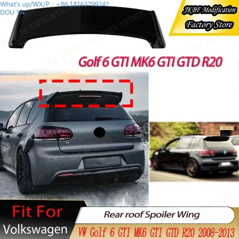 

2008-2013 for VW Golf 6 GTI MK6 GTI GTD R20 Style Refit Rear Roof Spoiler Wing Lip Tail Fin Body Kits Trim Tuning