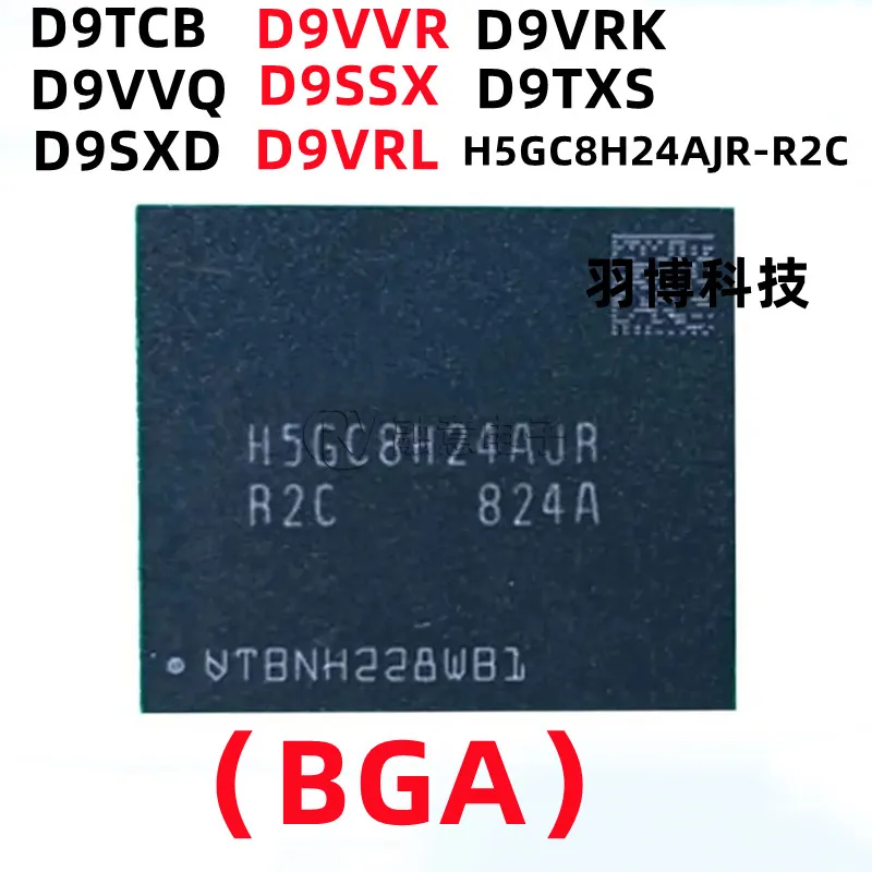 (1piece)100% New D9TCB D9VVQ D9SXD D9VVR D9SSX D9VRL D9VRK D9TXS H5GC8H24AJR-R2C BGA