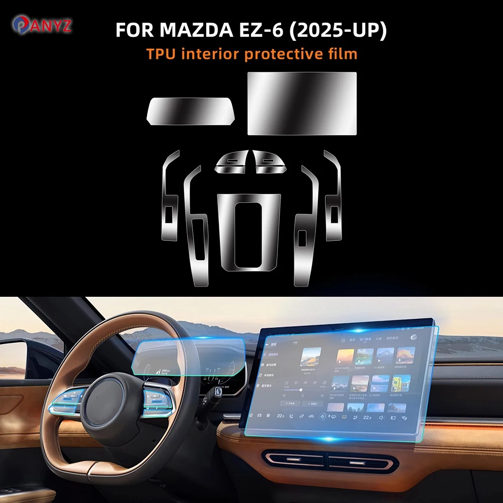 

For MAZDA EZ-6 2025 PPF Protection Film Car Accessories Interior TPU GPS Navigation Gear Panel Center Console Transparent