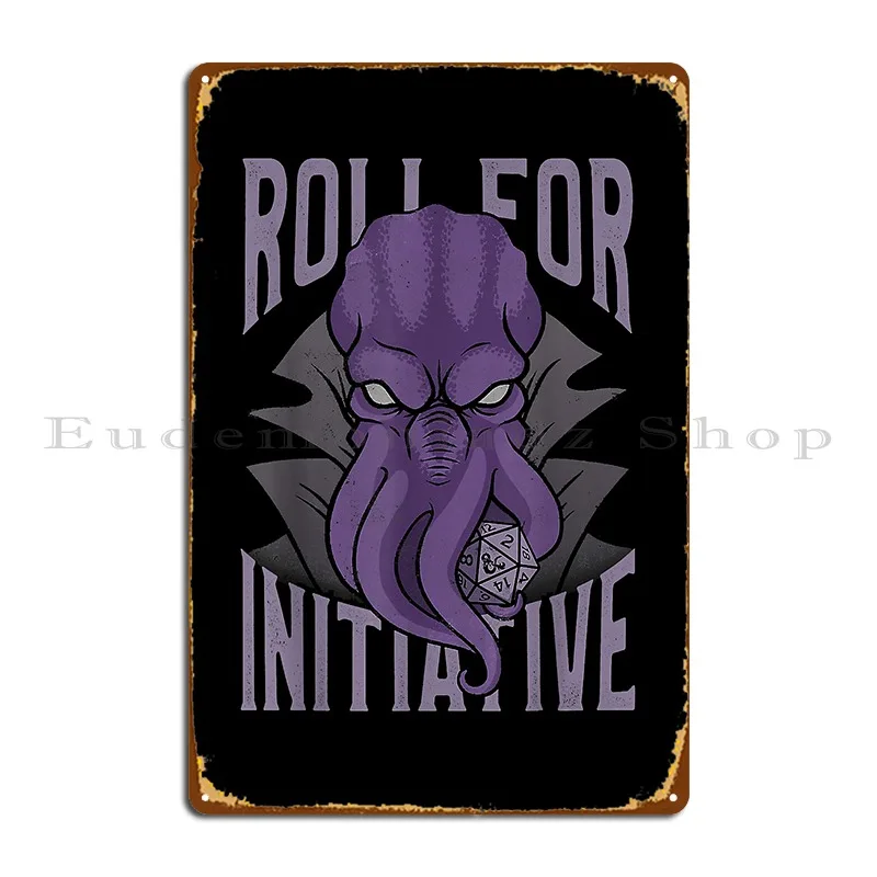 Dungeons And Dragons Illithid Roll For Initiative Metal Sign Mural Retro Designing Cinema Garage Decoration Tin Sign Poster