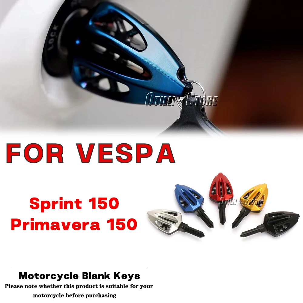 

New Motorcycle modification Parts Blank Keys Uncut Blade Chip Key For Vespa Primavera 150 Sprint 150