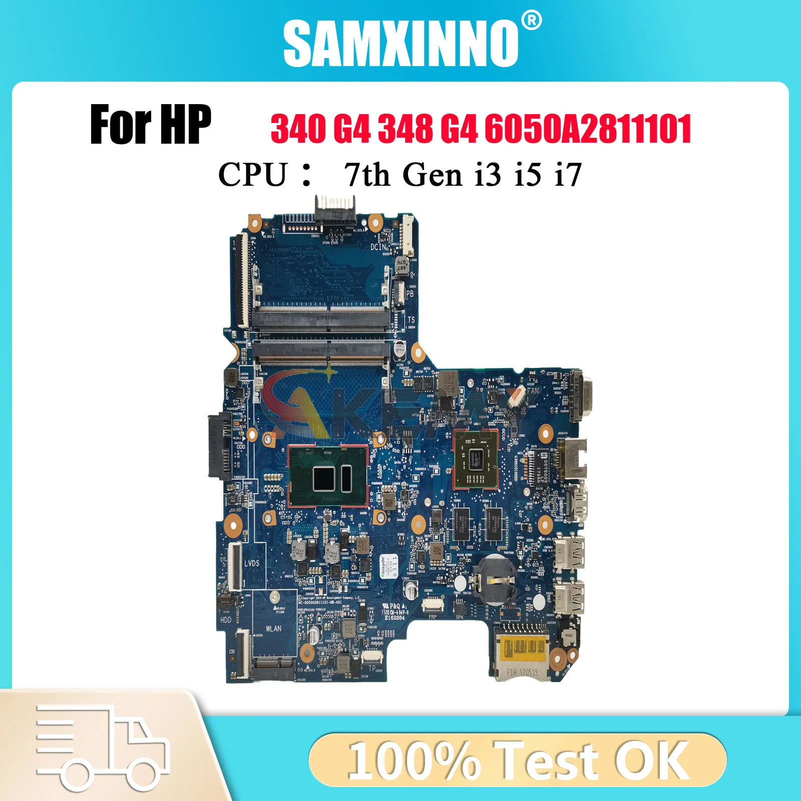 

6050A2811101 Laptop Motherboard For HP 340 G3 348 G3 With i3 i5 6th/7th CPU V2G DDR4 913103-601 100% Fully Tested