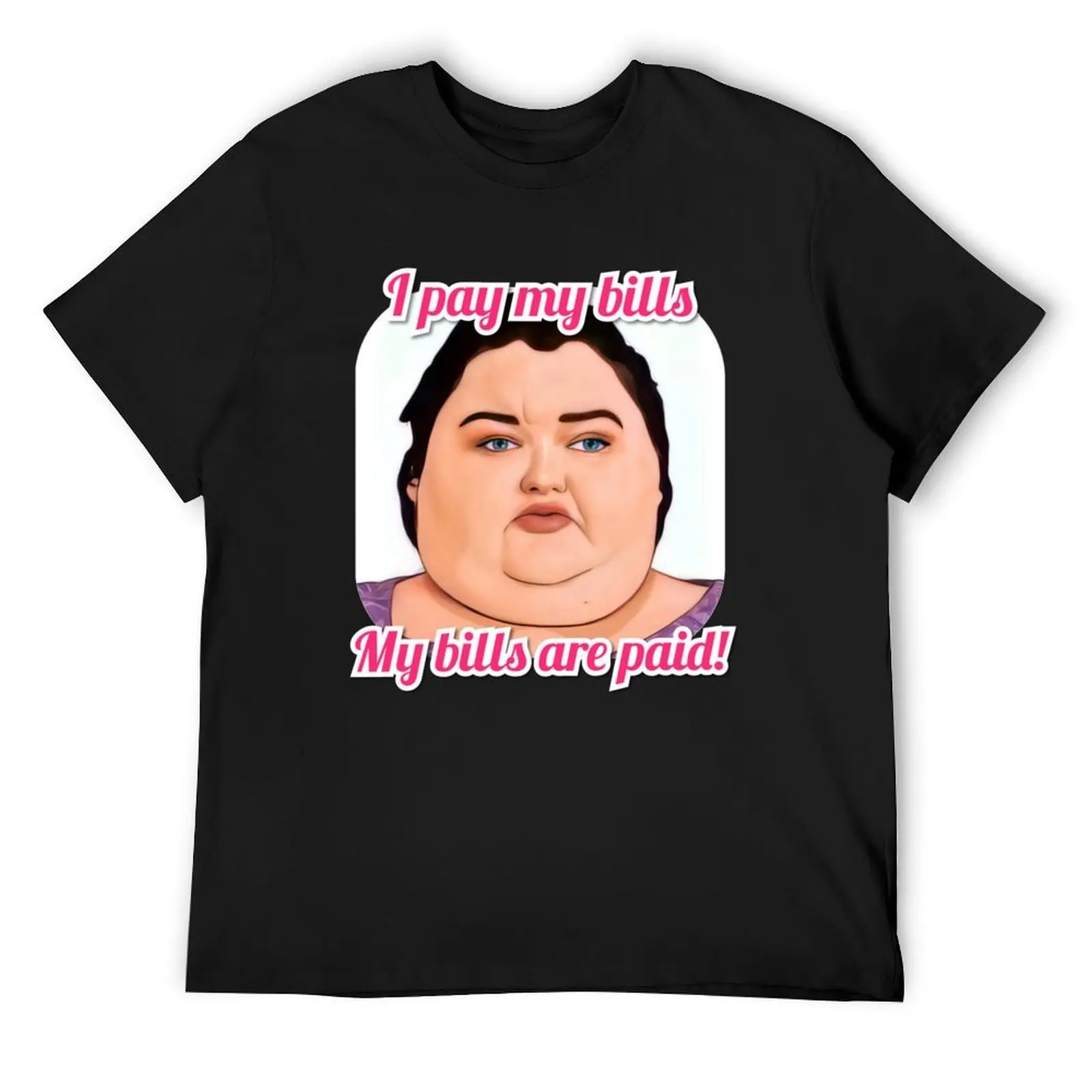 

Amy's bills are paid T-Shirt vintage graphic tee graphic t shirt vintage funny meme t-shirts mens t shirts casual stylish