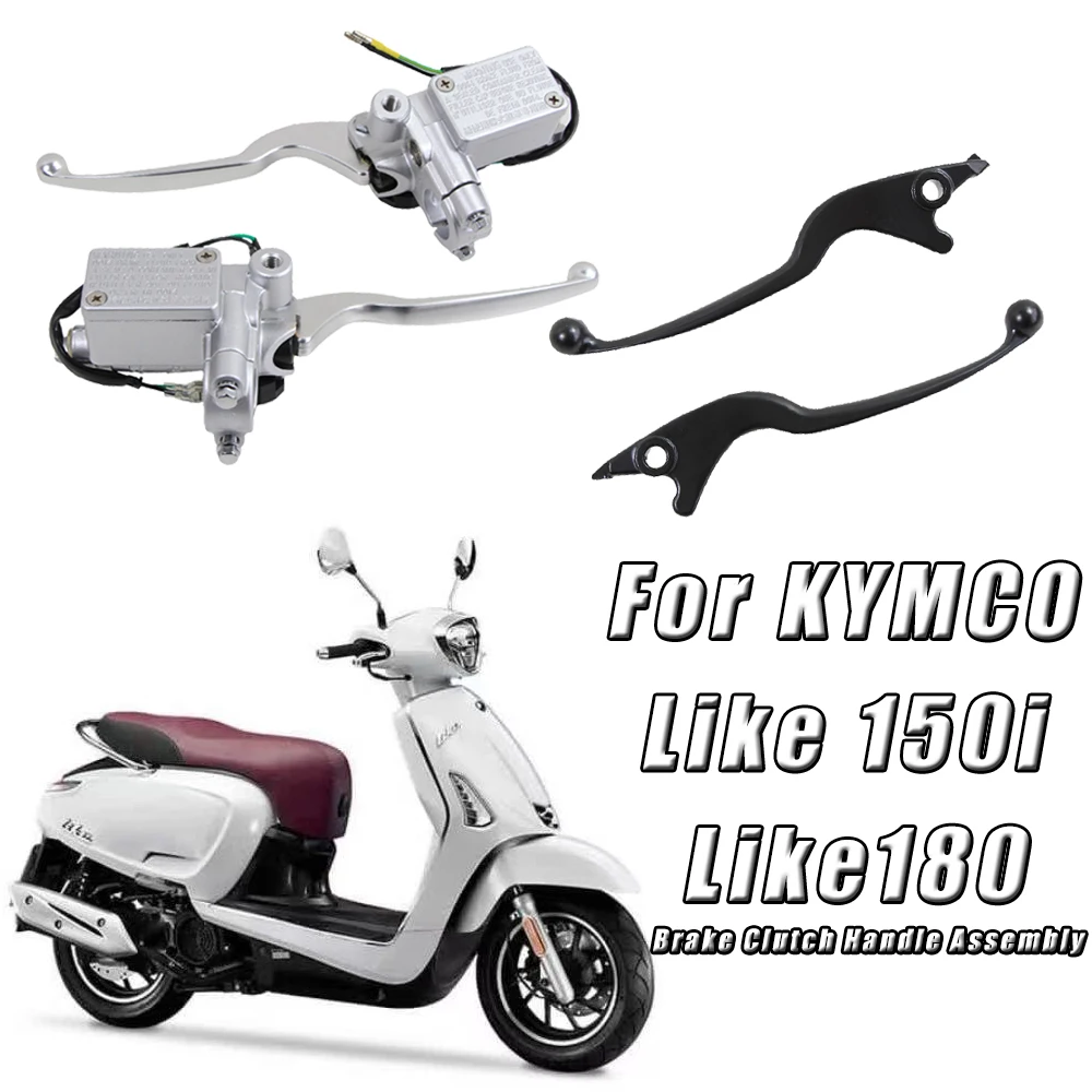 

For KYMCO Like 150i LIKE180 Like150 i Motorcycle Brake Handle Brake Grip Front Brake Pump Original Clutch Handle Assembly