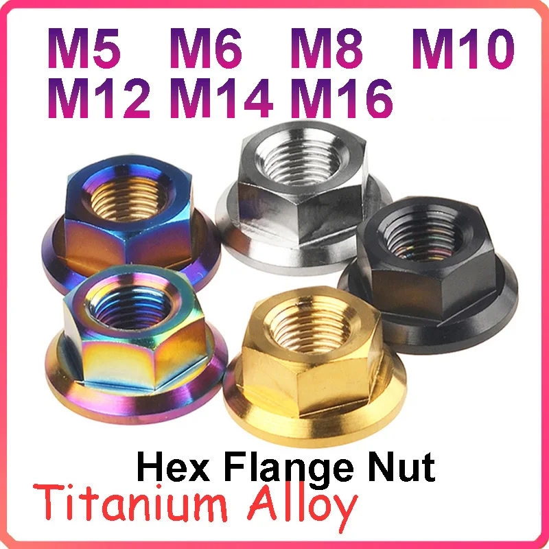 

1Pcs Titanium Nut M5 M6 M8 M10 M12 M14 M16 Titanium Nuts Hex Flange Nut for Motorcycle Bicycle Car Modification DIY