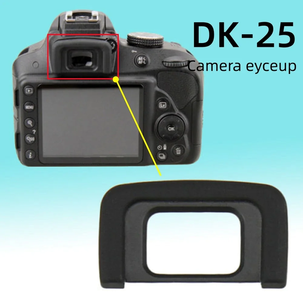 Soft DK-25 Eyecup Viewfinder Protector DK25 for Nikon D3100 D3200 D3300 D3400 D5100 D5200 D5300 D5500 D5600 Camera Accessories
