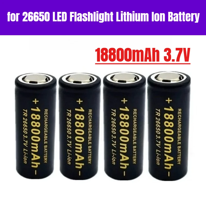 

26650 Battery 18800mAh 3.7V 50A for 26650 LED Flashlight Lithium Ion Battery