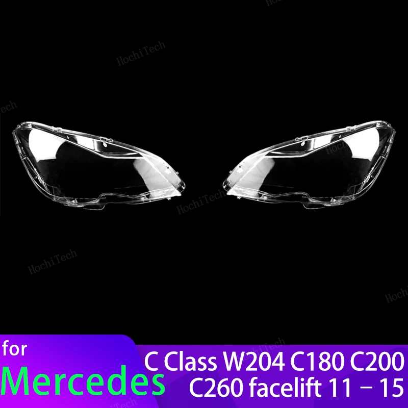 

Head Lights Cover For Mercedes-Benz C Class W204 C180 C200 C260 facelift 11-15 Housing Front Headlights Shell Glass Lampcover