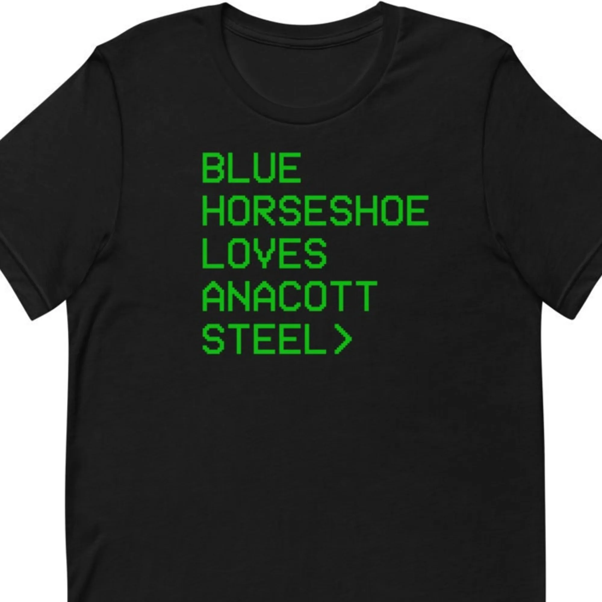 Blue Horseshoe Loves Anacott Steel T Shirt