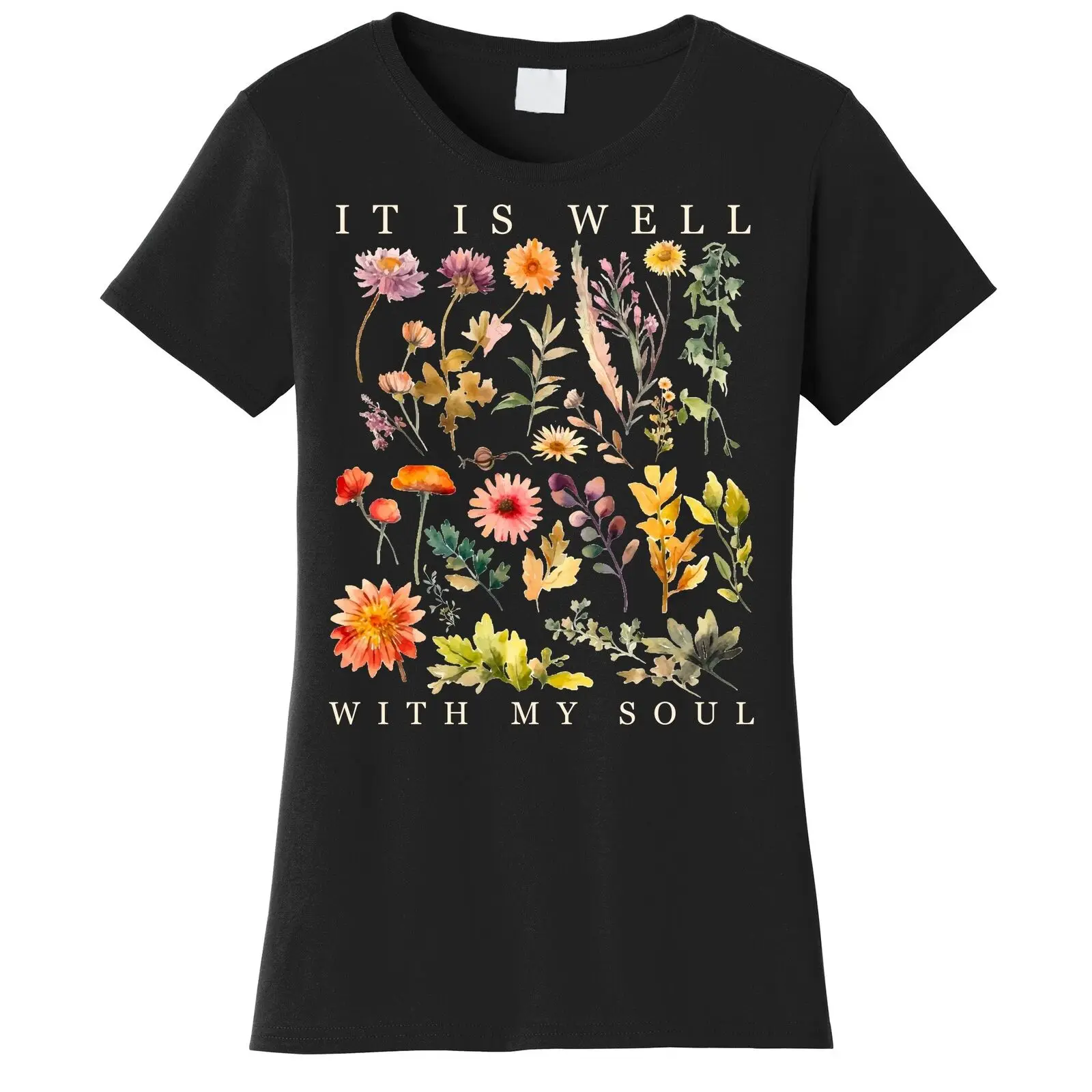 Vintage Boho It Is Well With My Soul Floral Wild Flowers Women'S T-Shirt