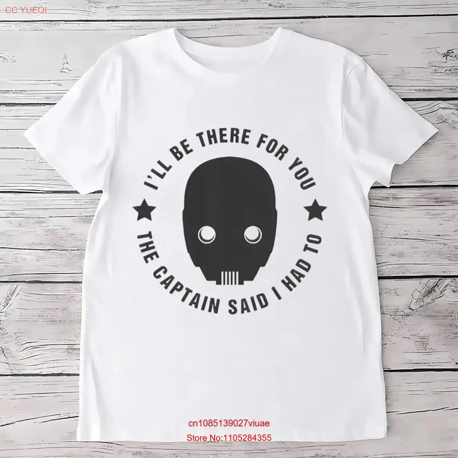 Camiseta I ll Be There For You K2SO S 5XL, ropa vintage lavada, suave y cómoda, ropa de diseñador gráfico, ropa de calle