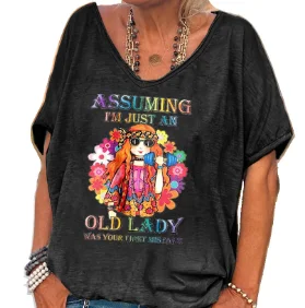 Assuming I Am Just An Old Lady Was Your Family Last Slogan Women T-shirt Cute Cartoon Graffiti Girl Garland Print Female Shirt