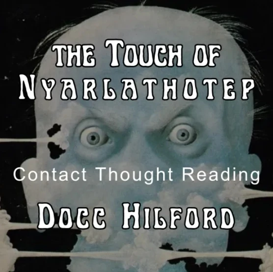 The Touch of Nyarlathotep - Magic tricks (Instant Download)