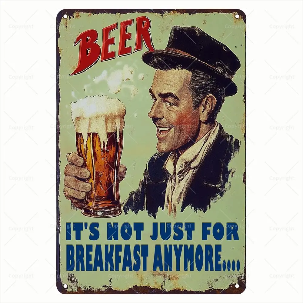 Vintage Tin Sign - Beer It;s Not Just For Breakfast Anymore Humorous Beer Retro Metal Sign for Bar/Man Cave/Home - Wall Art Deco
