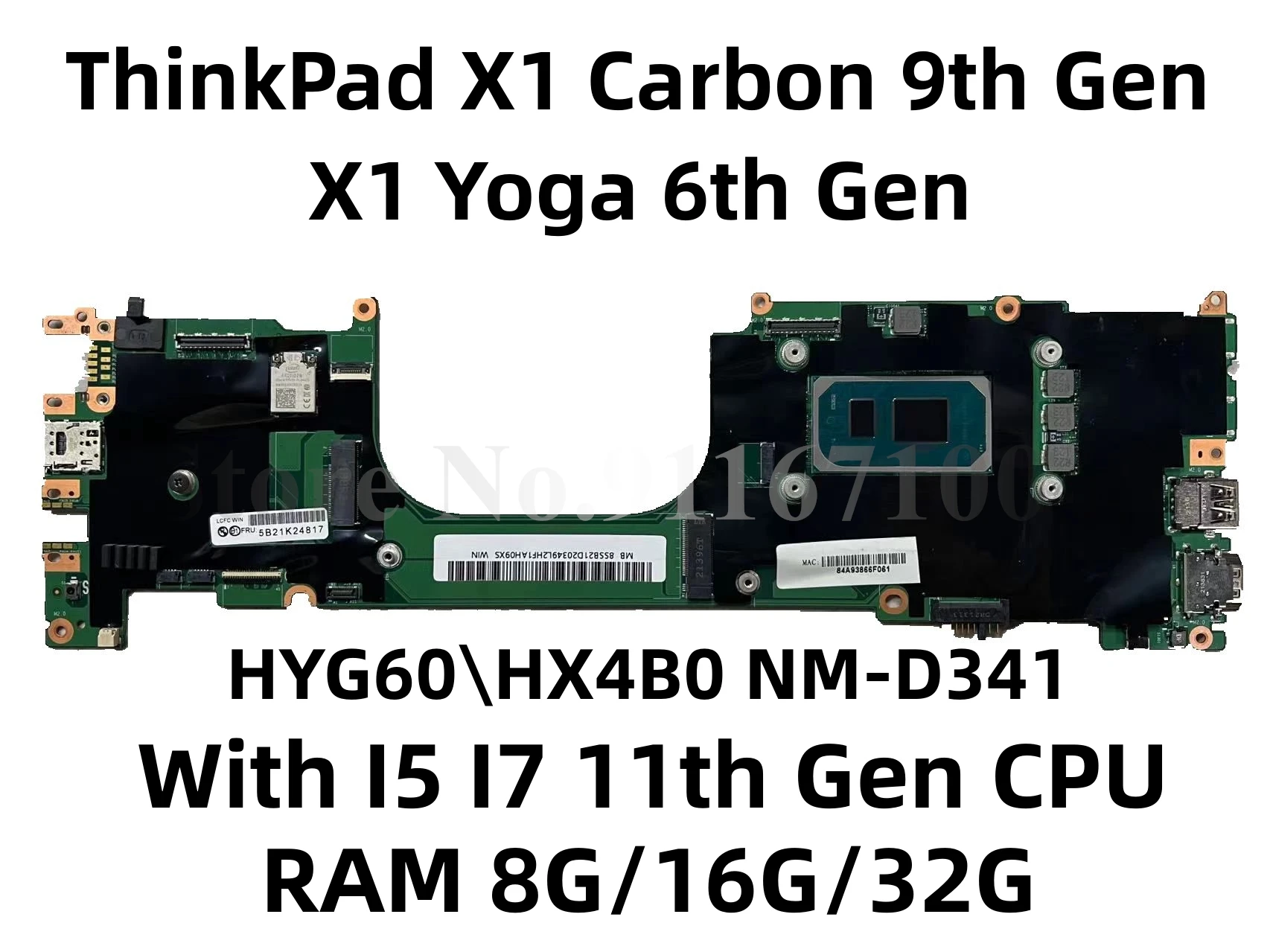 

HYG60\HX4B0 NM-D341 For Lenovo ThinkPad X1 Carbon 9th Gen X1 Yoga 6th Gen Laptop Motherboard W/ I5 I7 11th Gen CPU 8/16/32GB RAM