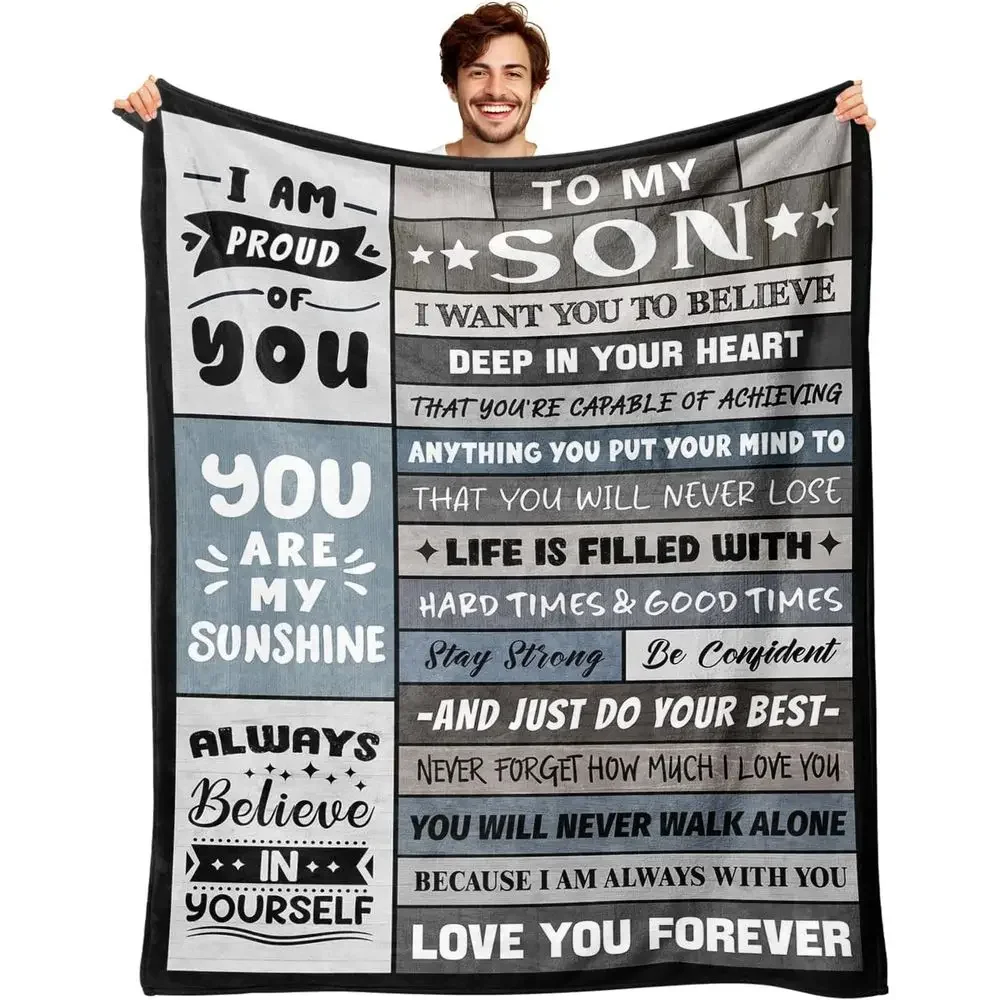 To My Son Flannel Blanket Proud Of You Inspirational Quote Family Love Message Throw Blanket Sofa Bed Couch Nap Blanket Birthday