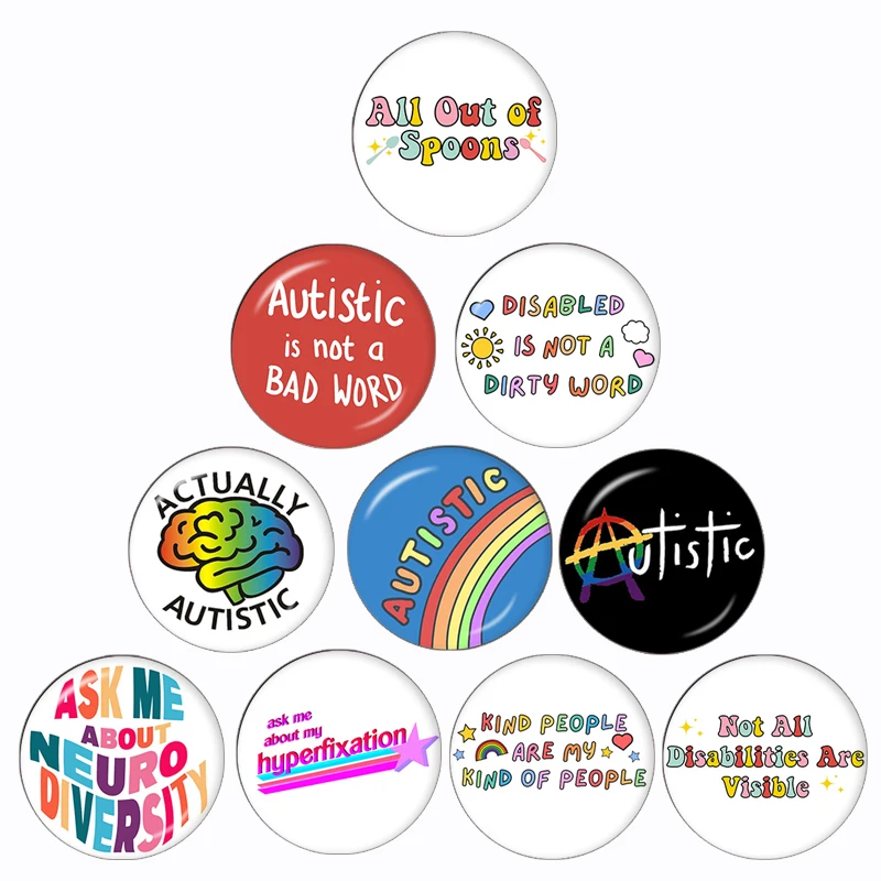 Autistic is not a Bad Word 10pcs 12mm/16mm/18mm/20mm/25mm/30mm Round Photo Glass Cabochon Demo Flat Back Making Finding