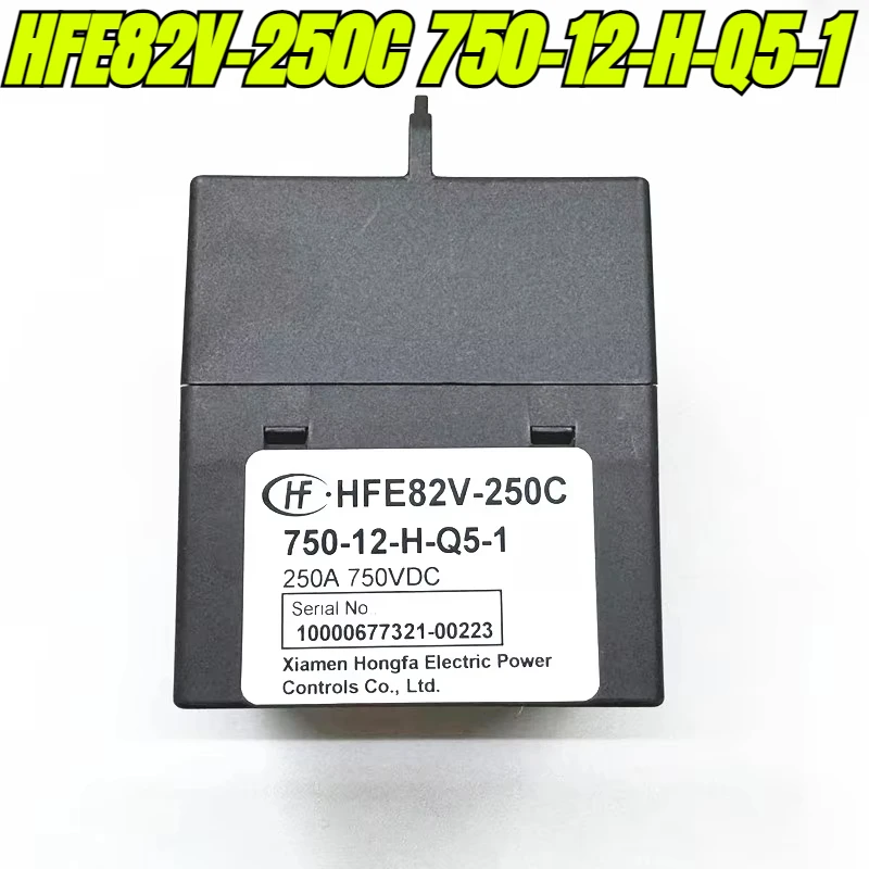 （Brand New Original）1pcs/lot 100% original genuine relay:HFE82V-250C 750-12-H-Q5-1 New energy high-voltage DC relay