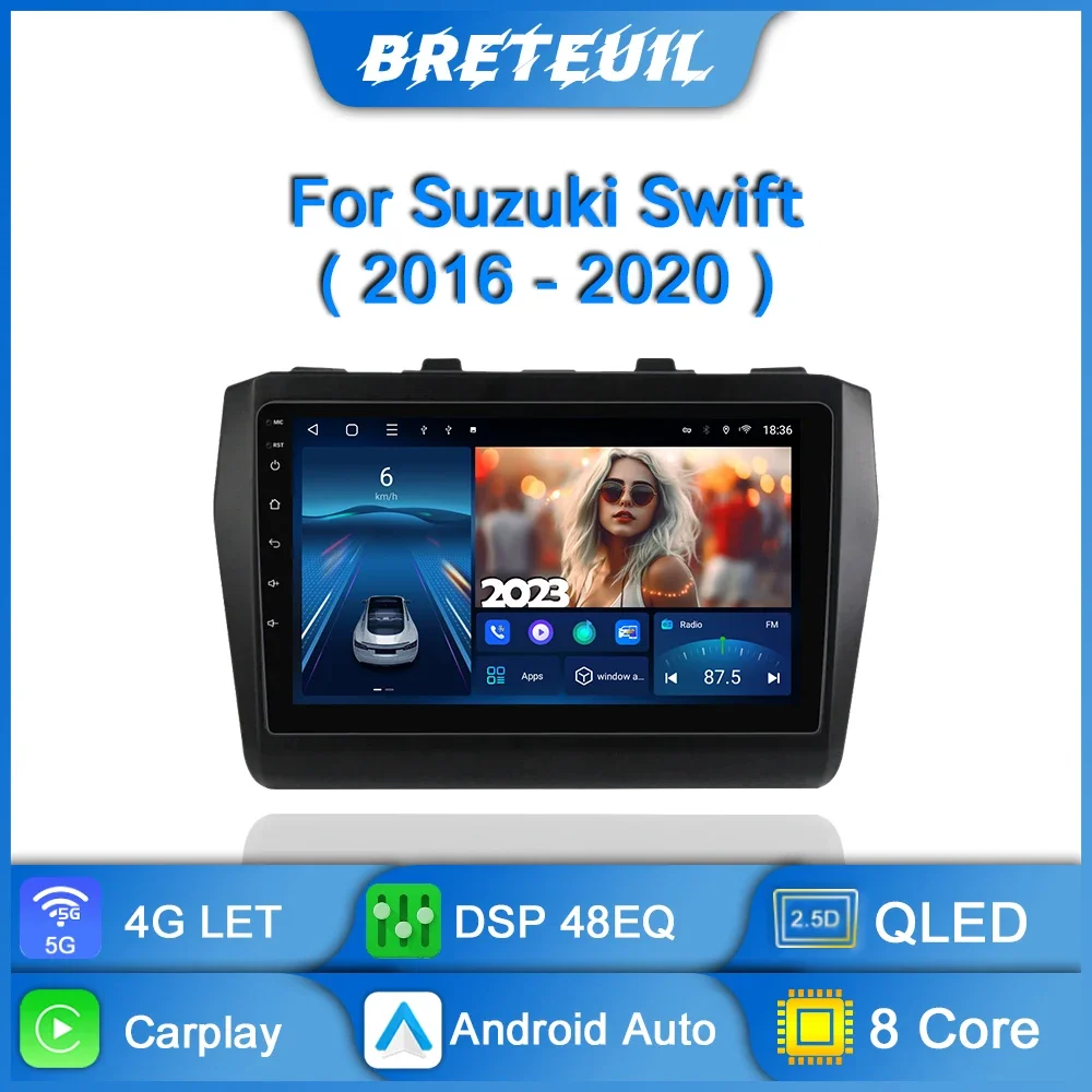 

Car Radio For Suzuki Swift 2016 2017 2018 2019 2020 Android Multimedia Player Navigation GPS Carplay Touch Screen Auto Stereo 8G