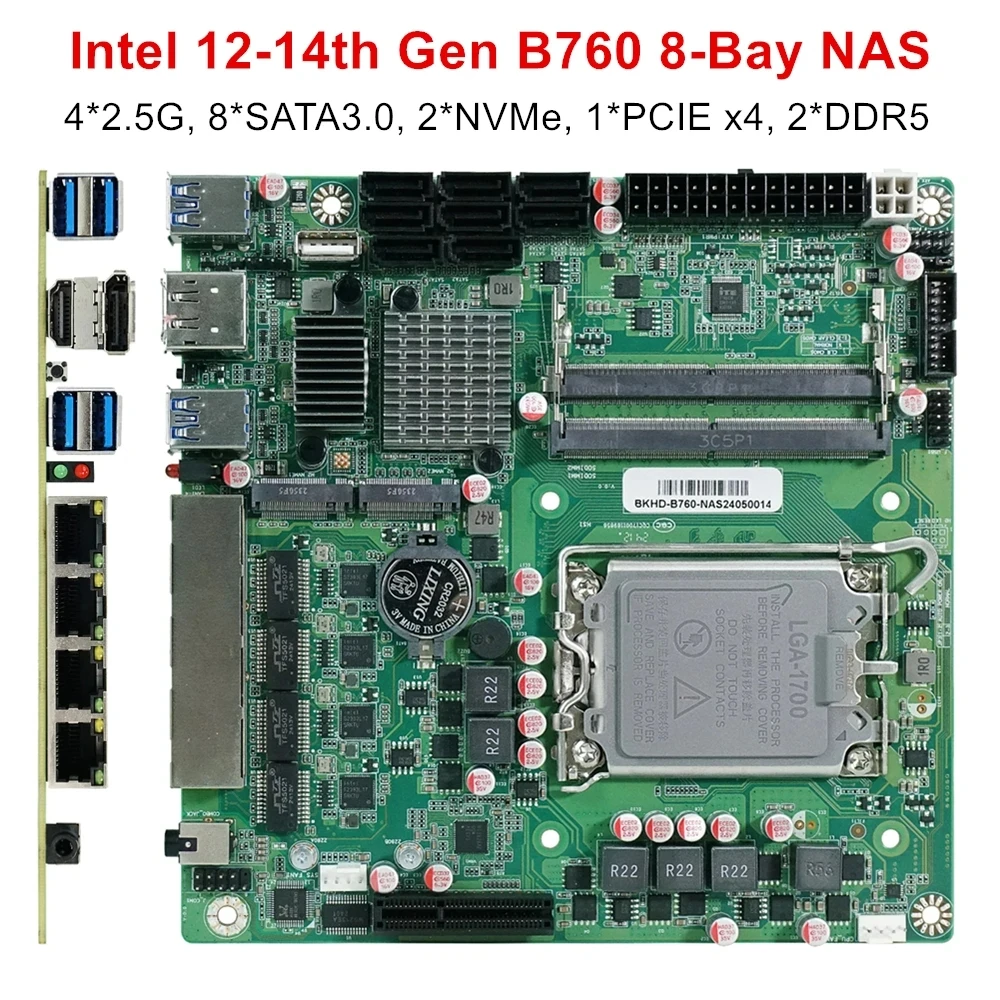 B760 8 베이 NAS 마더보드, 방화벽 라우터, 인텔 12-14 세대 LGA1700, 8 * SATA 2 * NVMe 4*2.5G 1 * PCIEX4 2 * DDR5, 17x17 ATX 메인보드