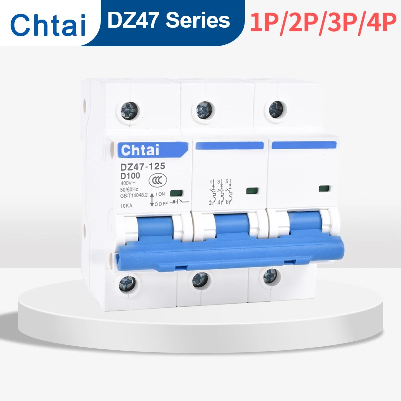 Chtai DZ47-125 MCB 1-4Poles 63 80 100 125a four phases air switch AC 230/400V 63-125amp din rail C type mini circuit breaker