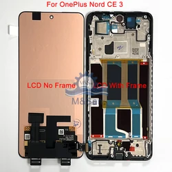 Original AMOLED For OnePlus Nord 3 LCD CPH2491 Screen Display+Touch Panel Digitizer For OnePlus Nord CE 3/ CE3  CPH2569 Frame
